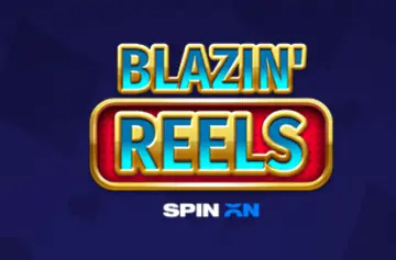Blazin’ Reels